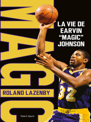 cover image of La vie de Earvin "Magic" Johnson